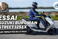 Essai scooter Suzuki Burgman Street 125EX