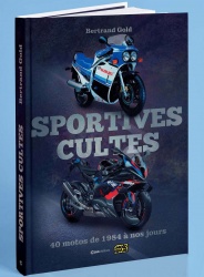 Livre moto : Sportives Cultes