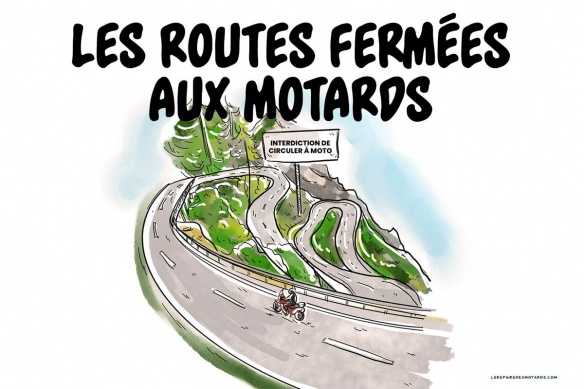Les routes fermées aux motos
