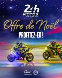 24h Motos : remises sur la billetterie pour No&euml;l