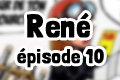 Roman René épisode 10