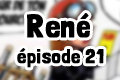 Roman René épisode 21