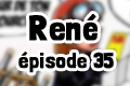 Roman René épisode 35