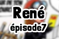 Roman René épisode 6
