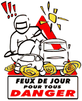 Feux de jour pour tous = DANGER