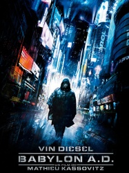 Film moto : Babylon A.D.
