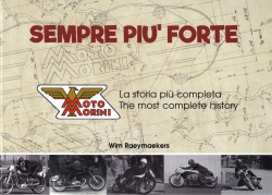 Livre : Sempre Più Forte - The complete history of Moto Morini