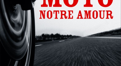 Moto notre amour