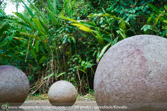 Les sphère de pierre costariciennes Les sphère de pierre costariciennes