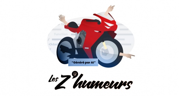 Z'humeurs : Intelligence Artificielle Z'humeurs : Intelligence Artificielle